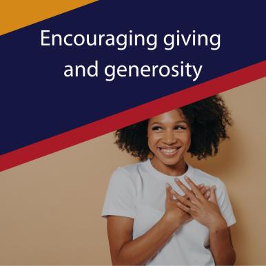 Encouraging giving and generosity.png